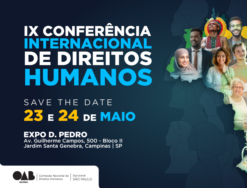 IX Conferência Internacional de Direitos Humanos da OAB terá forte participação da Secional SP