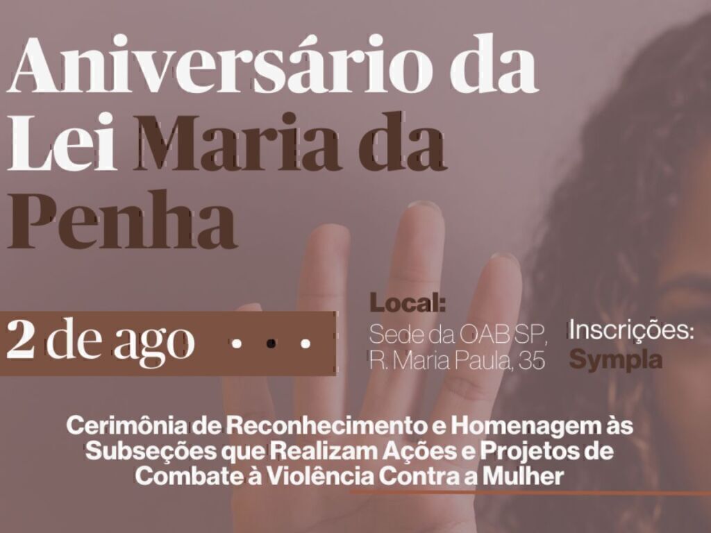 OAB SP celebrará 18 anos da Lei Maria da Penha