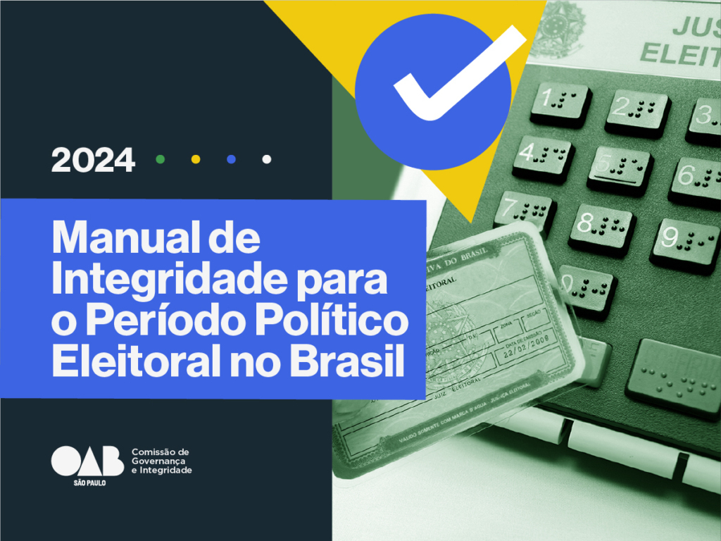 OAB SP lança manual com orientações não-partidárias para o período político eleitoral