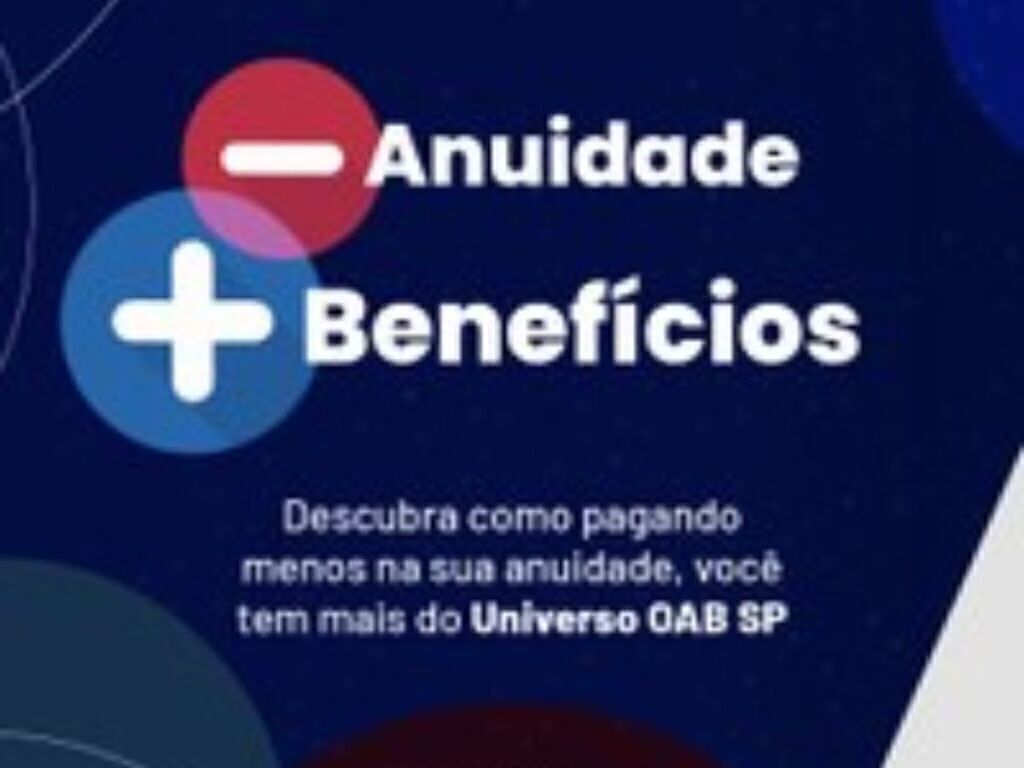 - Anuidade e + Benefícios