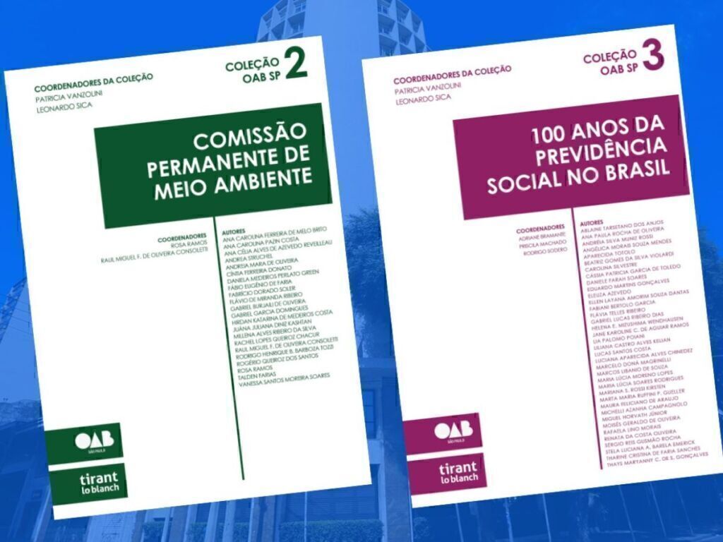 OAB SP lança coletâneas sobre Previdência Social e Meio Ambiente no Brasil