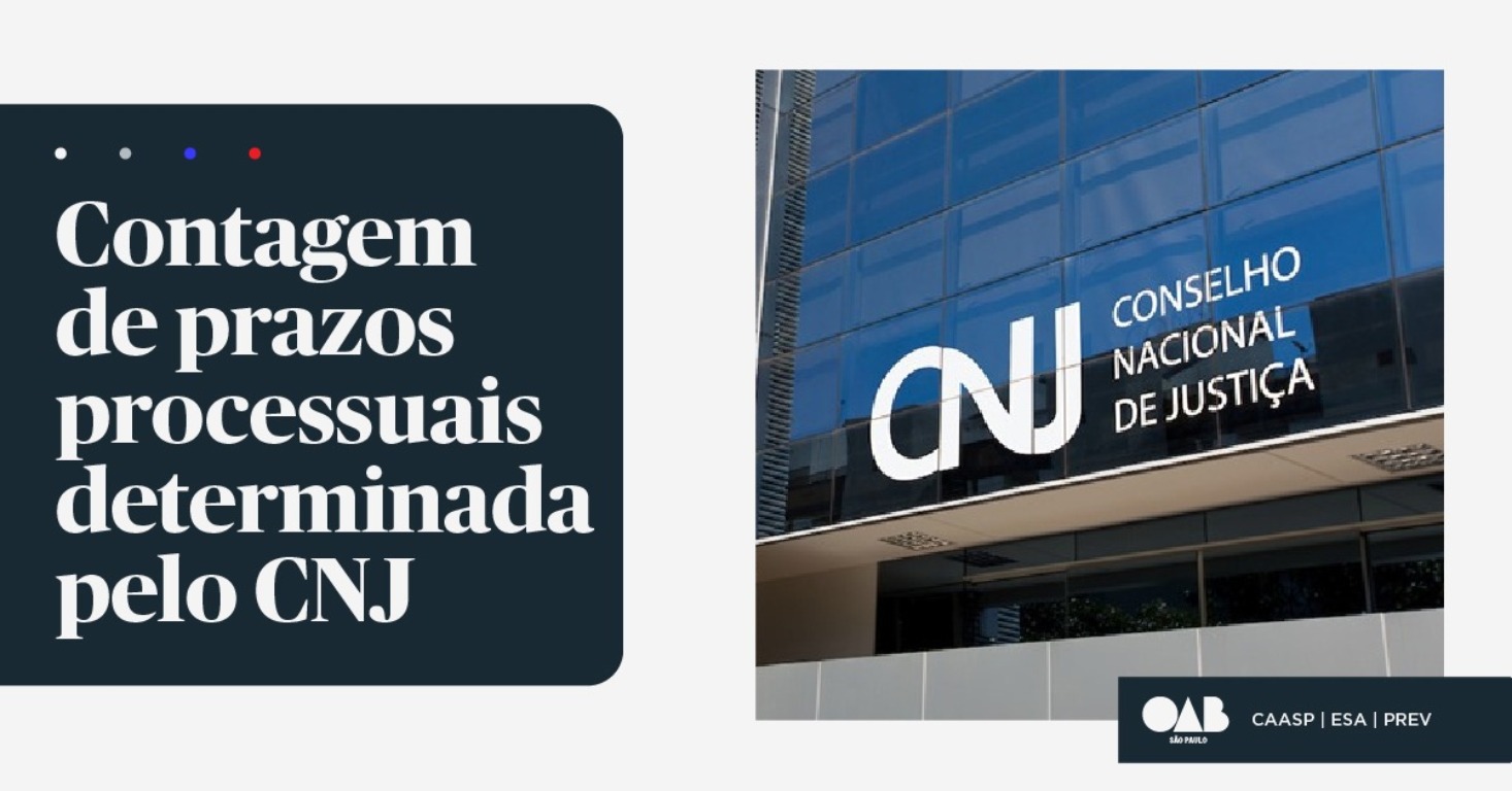 Contagem de prazos determinada pelo CNJ entra em vigor nesta sexta-feira (16)