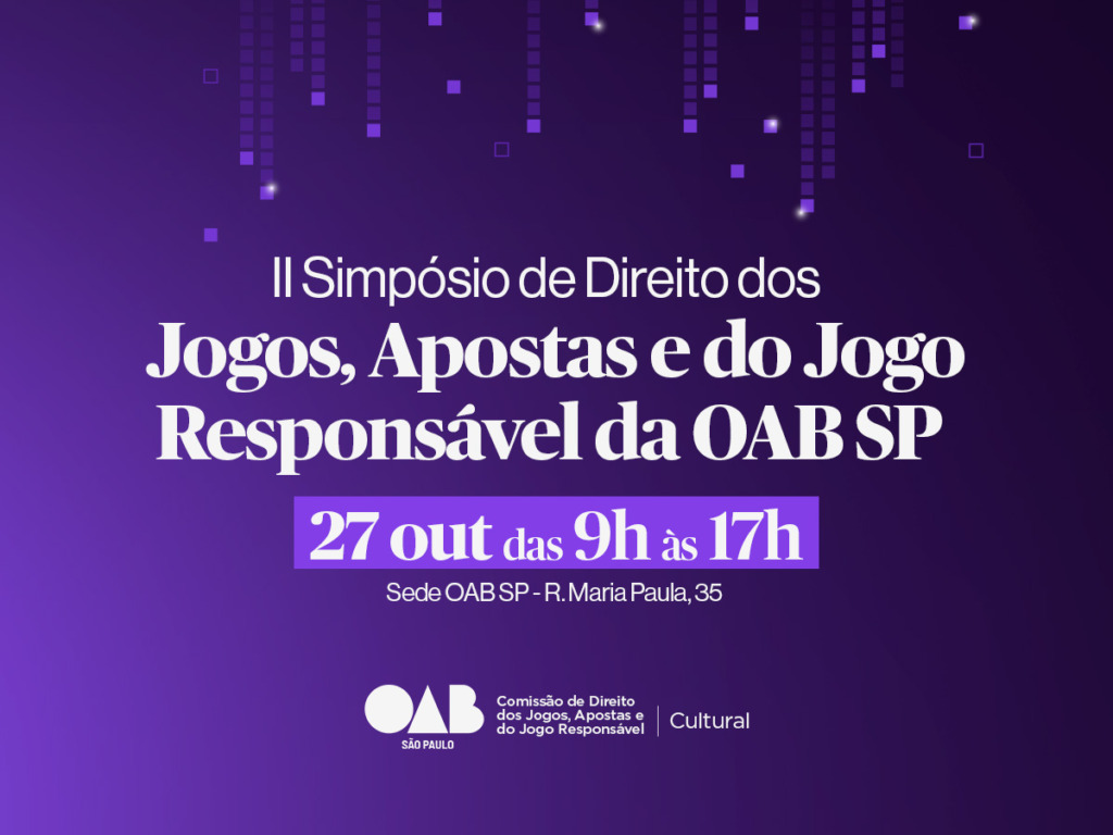 OAB SP promove debate sobre apostas e jogo responsável com representantes dos poderes público e privado