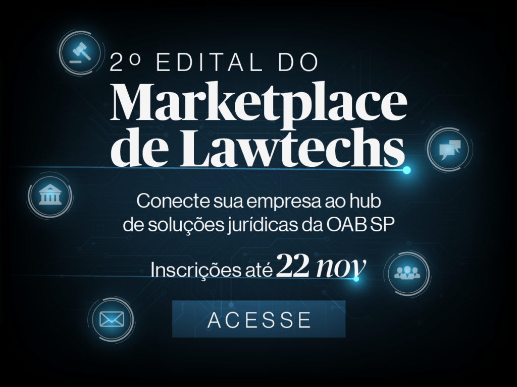 OAB SP lança segundo edital para Marketplace de Lawtechs