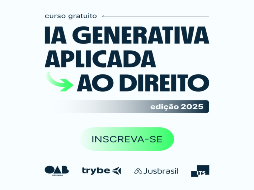 OAB SP, Trybe, Jusbrasil e ITS Rio abrem 60 mil vagas em curso gratuito de IA para o Direito