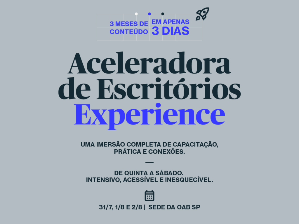 OAB SP lança Aceleradora de Escritórios Experience: três dias de curso com conteúdo de três meses